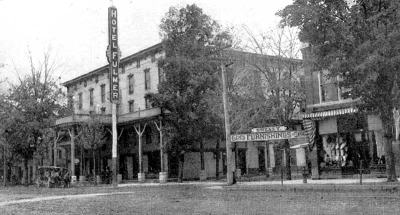 Hotel Fulmer in Stroudsburg at 7th and Main streets, later the Penn Stroud, and still operating as a hotel today.